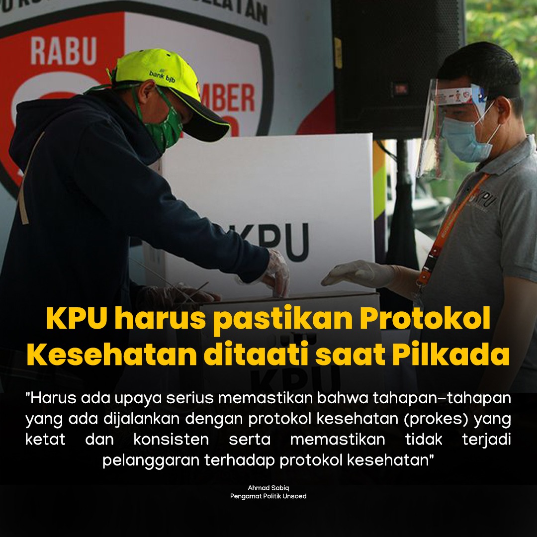 Pilkada yang Sehat Harus Patuhi Protokol Kesehatan