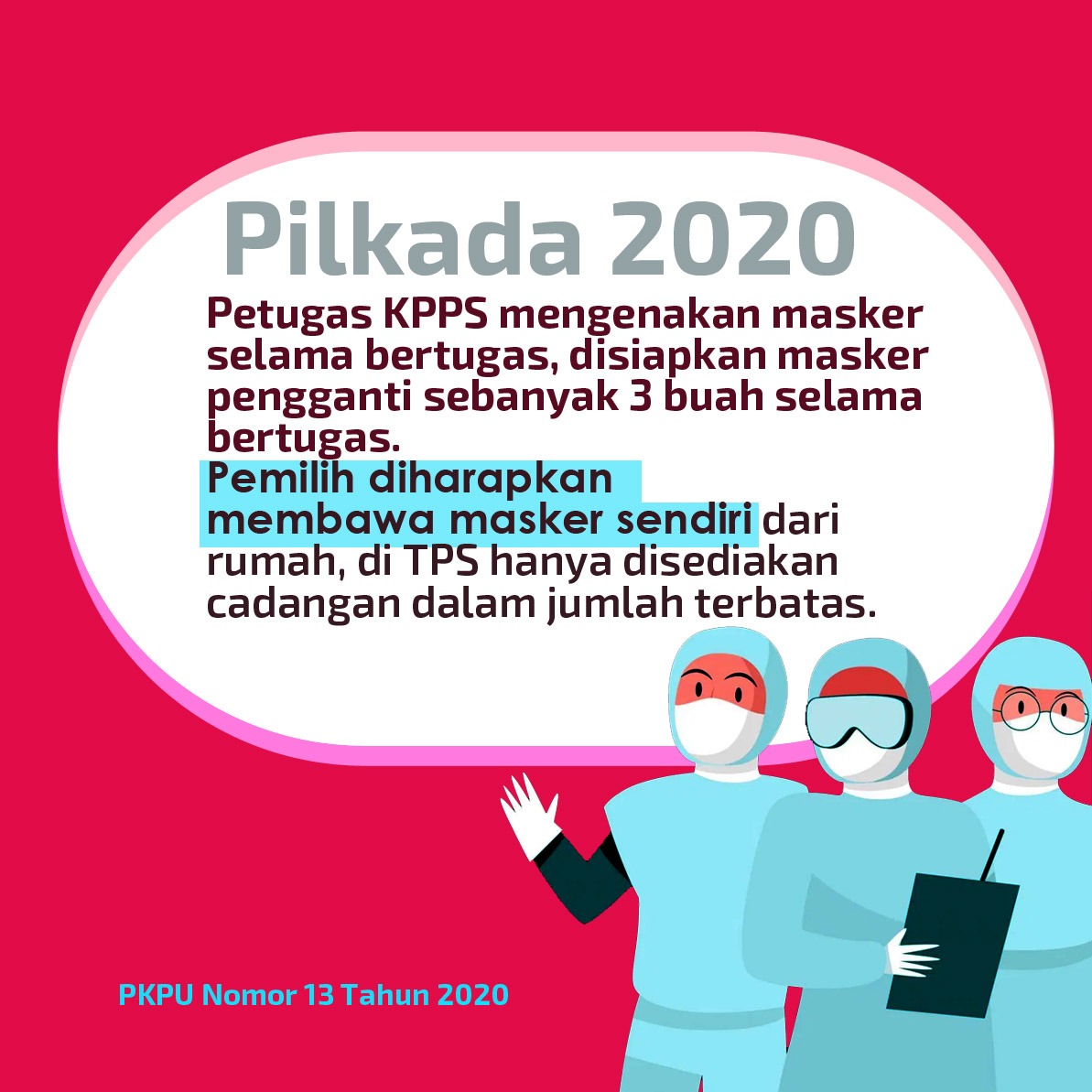 Pilkada Tidak Akan Menjadi Klaster Baru Covid 19